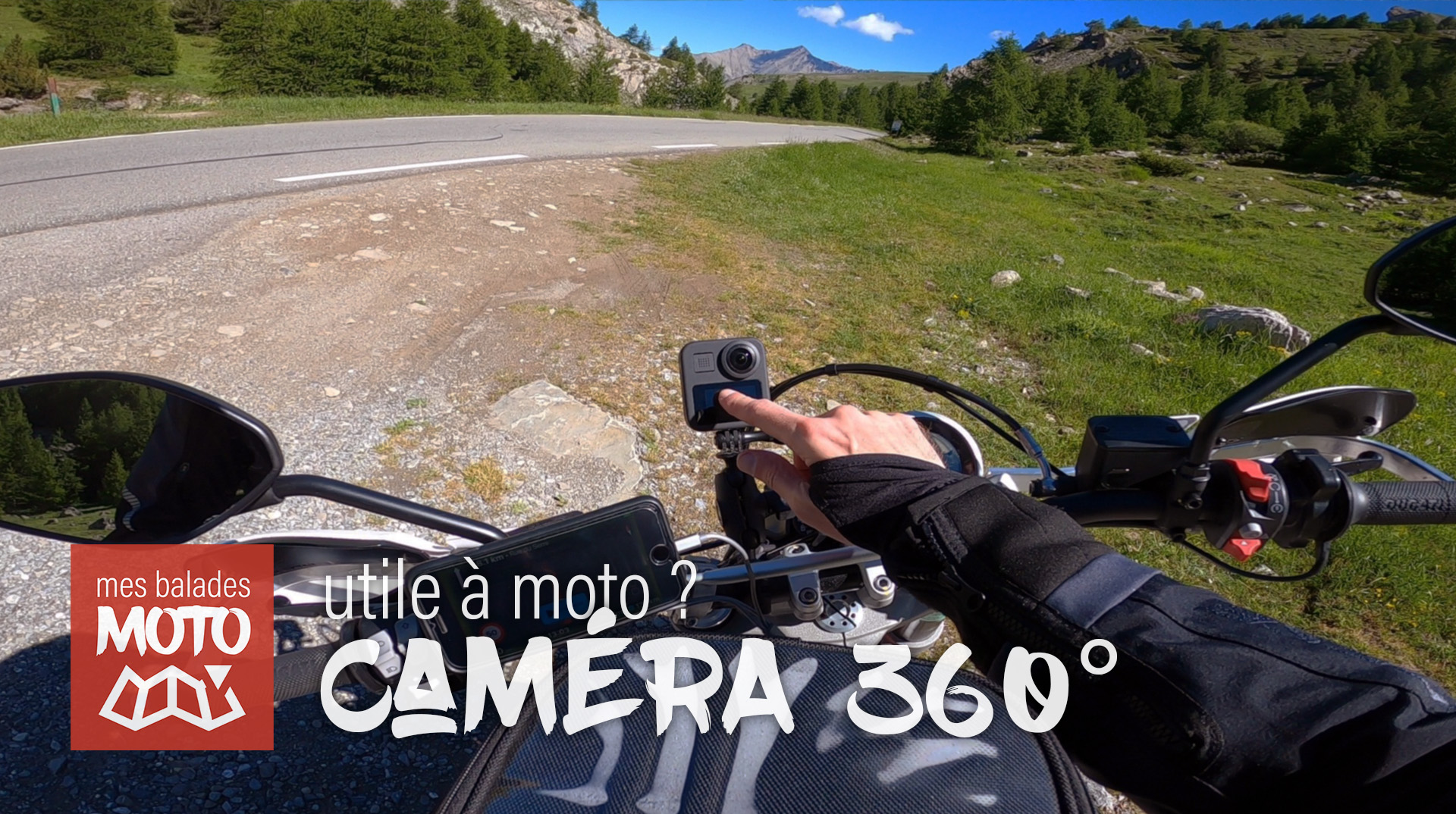 Caméra 360°, utile à moto ? - Mes Balades Moto